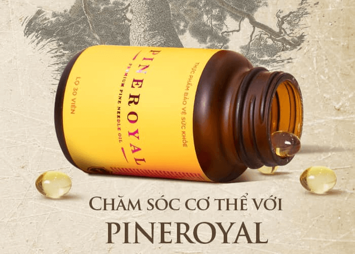 Tinh dầu thông đỏ PineRoyal - chăm sóc cơ thể từ sâu bên trong.
